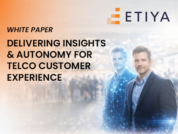 Delivering Insights and Autonomy for Telco CX - White Paper